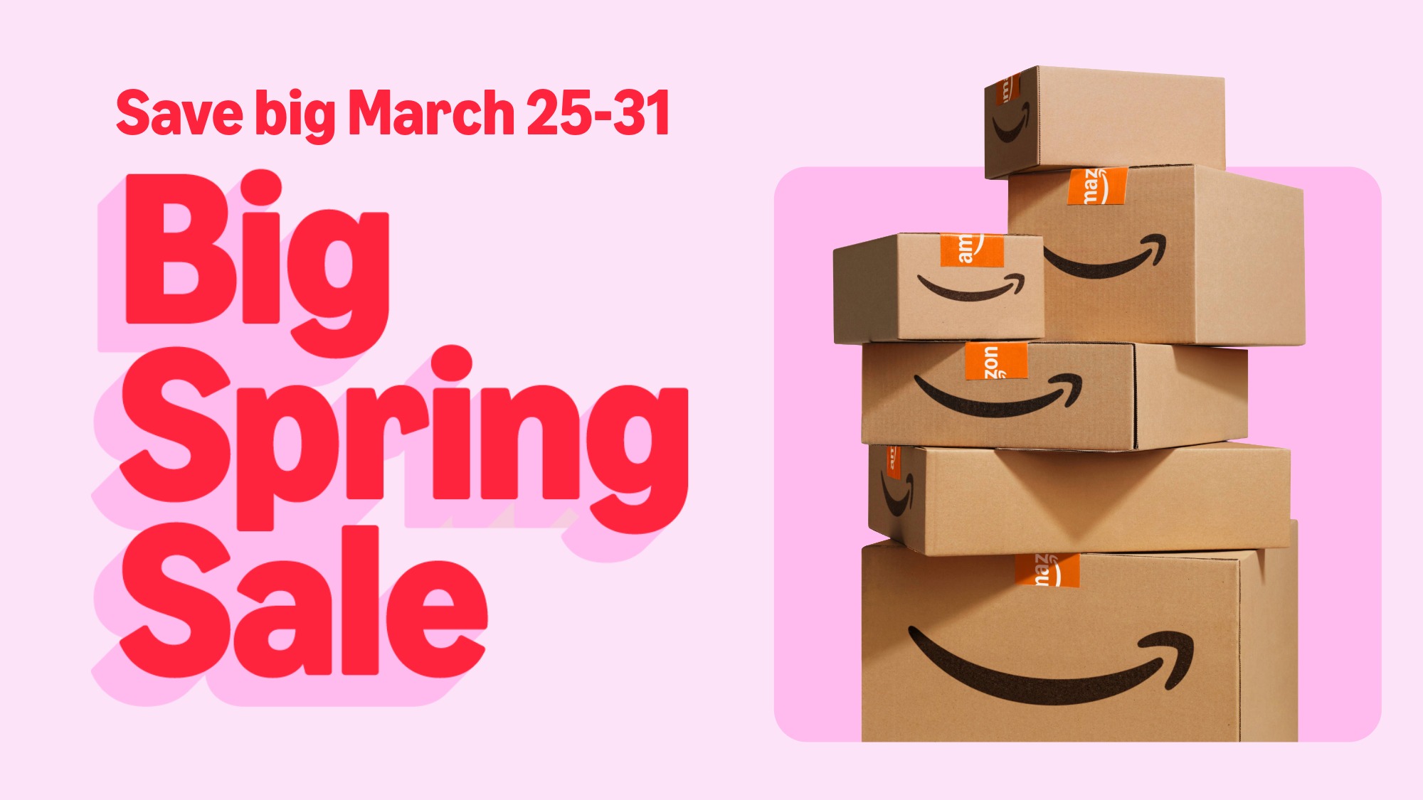 Stack of Amazon boxes advertising Big Spring Sale from March 25-31
